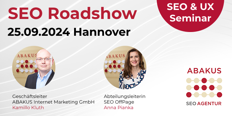 ABAKUS SEO Roadshow – Offenes Tages-Seminar zur Suchmaschinenoptimierung am 25.09.2024 in Hannover